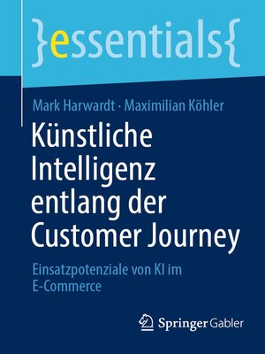 cover image of Künstliche Intelligenz entlang der Customer Journey